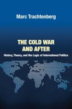 The Cold War and After af Marc Trachtenberg