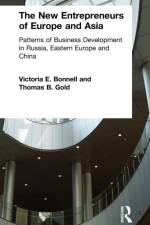 The New Entrepreneurs of Europe and Asia af Victoria E. Bonnell