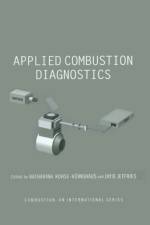 Applied Combustion Diagnostics af Katharina Kohse-Hoinghaus