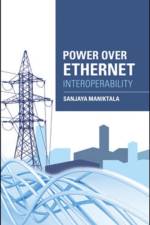Power Over Ethernet Interoperability Guide af Sanjaya Maniktala