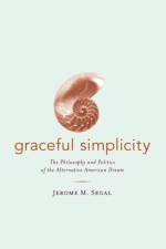 Graceful Simplicity af Jerome M. Segal