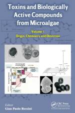 Toxins and Biologically Active Compounds from Microalgae, Volume 1