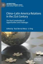 China-Latin America Relations in the 21st Century
