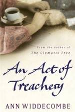 An Act of Treachery af Ann Widdecombe