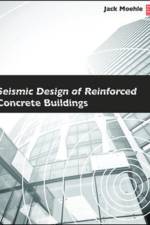 Seismic Design of Reinforced Concrete Buildings af Jack Moehle