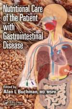 Nutritional Care of the Patient with Gastrointestinal Disease