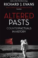 Altered Pasts af Sir Richard J. Evans