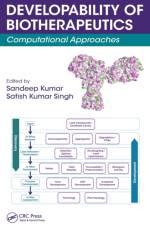 Developability of Biotherapeutics