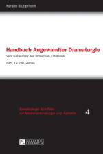 Handbuch Angewandter Dramaturgie af Kerstin Stutterheim