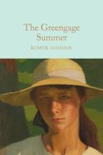 The Greengage Summer af Rumer Godden