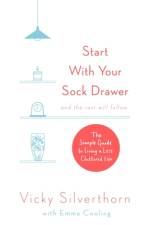 Start with Your Sock Drawer af Vicky Silverthorn