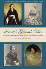 Lincoln’s Generals’ Wives af Candice Shy Hooper
