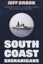 South Coast Shenanigans af Jeff Crook