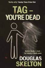Tag - You're Dead af Douglas Skelton
