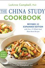 The China Study Cookbook af LeAnne Campbell