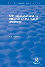 Self-suggestion and Its Influence on the Human Organism af A.S. Romen