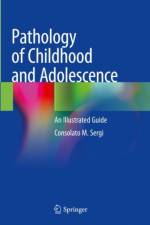 Pathology of Childhood and Adolescence af Consolato M. Sergi