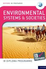 Oxford IB Diploma Programme: IB Prepared: Environmental Systems and Societies af Andrew Davis