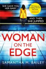 Woman on the Edge af Samantha M. Bailey