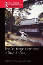 The Routledge Handbook of Sport in Asia