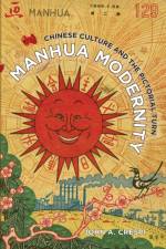Manhua Modernity af John A. Crespi