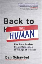 Back to Human af Dan Schawbel