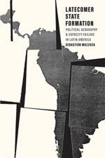 Latecomer State Formation af Sebastian Mazzuca