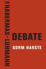 The Habermas-Luhmann Debate