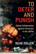To Deter and Punish af Silke Zoller