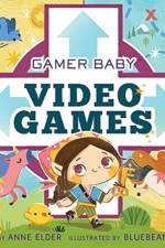 Video Games af Anne Elder
