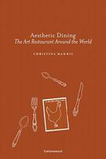 Aesthetic Dining af Christina Makris