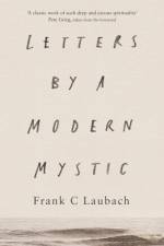 Letters by a Modern Mystic af Frank C. Laubach