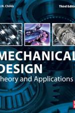 Mechanical Design af P.R.N. (Head of the Dyson School of Engineering Design Childs