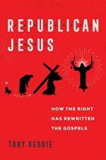 Republican Jesus af Tony Keddie