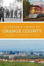 A People's Guide to Orange County af Elaine Lewinnek