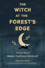 The Witch at the Forest's Edge af Christine (Christine Grace) Grace