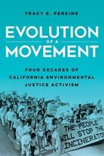Evolution of a Movement af Tracy E. Perkins