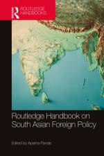 Routledge Handbook on South Asian Foreign Policy af Aparna (Hudson Institute Pande