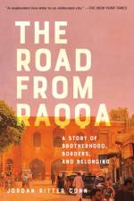 The Road from Raqqa af Jordan Ritter Conn