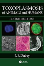 Toxoplasmosis of Animals and Humans af J. P. (USDA ARS Dubey