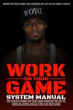 Work On Your Game System Manual af Dre Baldwin