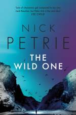 The Wild One af Nick Petrie
