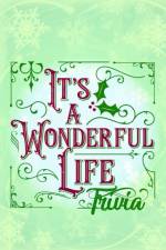 'It's A Wonderful Life' Trivia af Ulisha Thompson