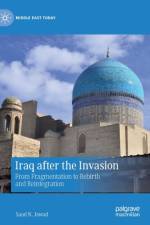 Iraq after the Invasion af Saad N. Jawad