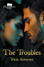 The Troubles af Tricia Andersen