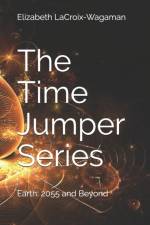 Time Jumper Series af Elizabeth LaCroix-Wagaman