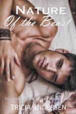Nature of the Beast af Tricia Andersen