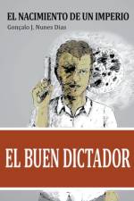 El Buen Dictador I af Gonçalo Jn Dias