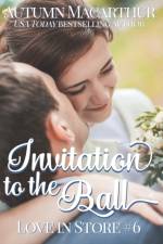 Invitation to the Ball af Autumn Macarthur