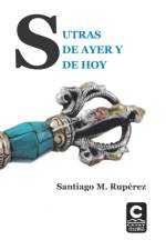 Sutras de Ayer Y de Hoy af Santiago M Ruperez